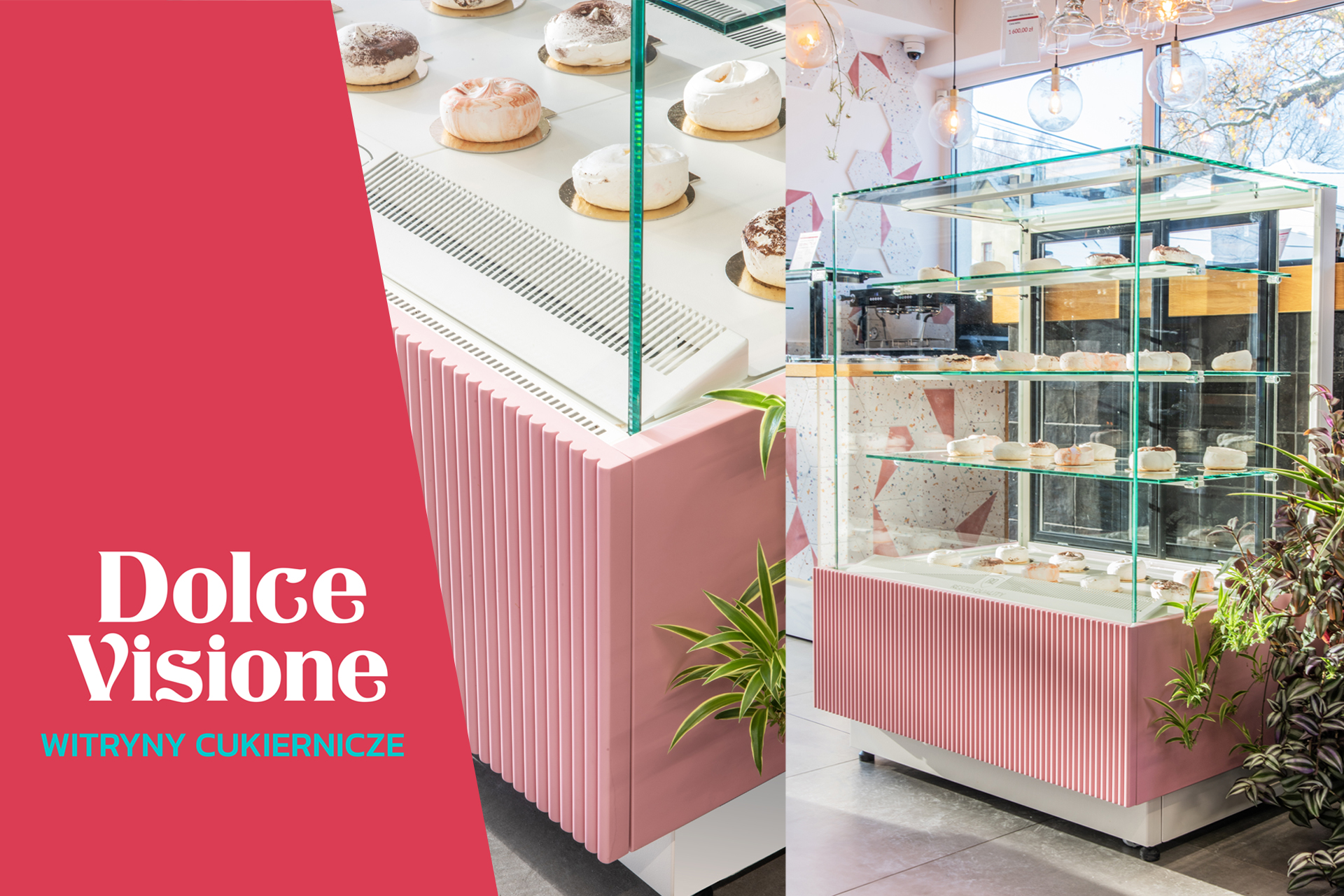 Dolce Visione – nowoczesne witryny cukiernicze, które zachwycą Twoich klientów